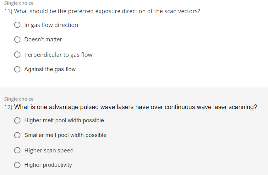 Single Choice 11 What Should Be The Preferred Exposure Direction Of The Scan Vectors In Gas Flow Direction O Doesn T M 1