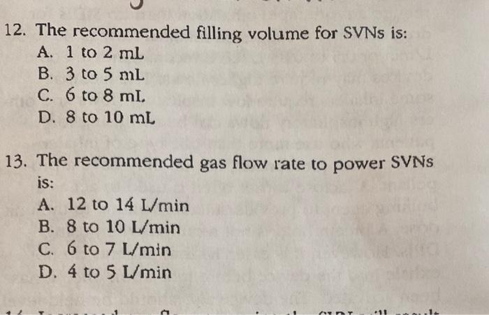12 The Recommended Filling Volume For Svns Is A 1 To 2 Ml B 3 To 5 Ml C 6 To 8 Ml D 8 To 10 Ml 13 The Recommende 1