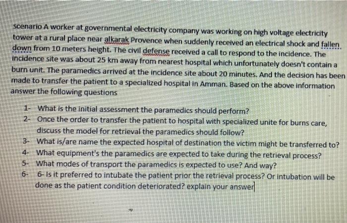 Scenario A Worker At Governmental Electricity Company Was Working On High Voltage Electricity Tower At A Rural Place Nea 1