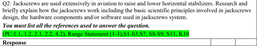 Q2 Jackscrews Are Used Extensively In Aviation To Raise And Lower Horizontal Stabilizers Research And Briefly Explain 1