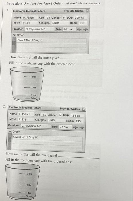 Instructions Read The Physician S Orders And Complete The Answer 1 Electronic Medical Record Provider Orders Name H 1