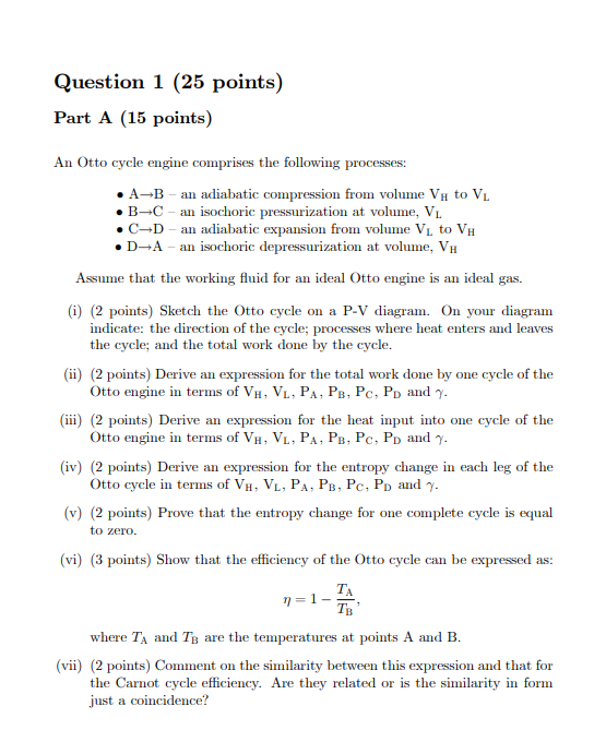Question 1 25 Points Part A 15 Points An Otto Cycle Engine Comprises The Following Processes A B An Adiabatic Com 1