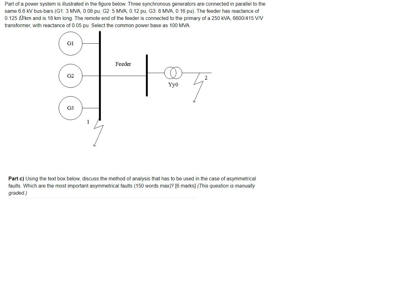 Part Of A Power System Is Illustrated In The Figure Below Three Synchronous Generators Are Connected In Parallel To The 1