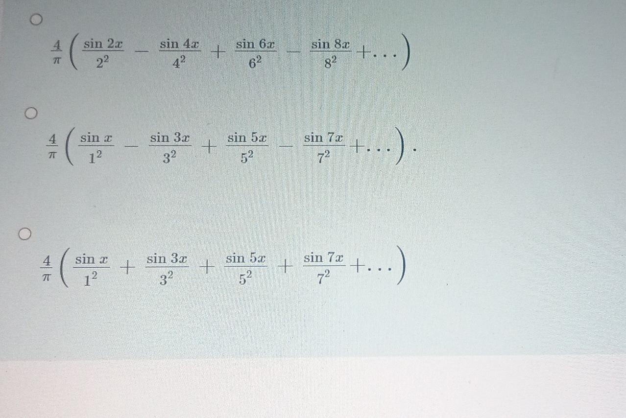 Which Of The Following Is Fourier Series Expansion Of The Function Defined By F X 1 2 412 7 7 0 2 7 Sele 2