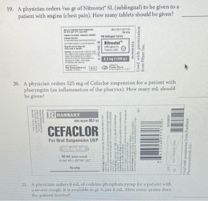 19 A Physician Orders Vaco Gr Of Nitrostat Sl Sublingual To Be Given To A Patient With Angina Chest Pain How Many 1