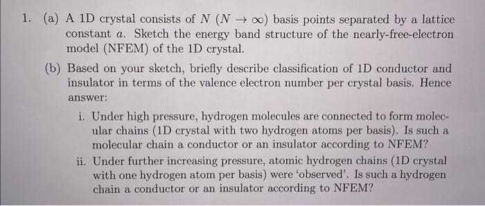 1 A A 1d Crystal Consists Of N N 00 Basis Points Separated By A Lattice Constant A Sketch The Energy Band Structu 1