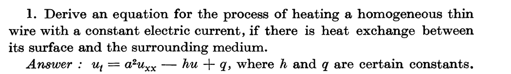 1 Derive An Equation For The Process Of Heating A Homogeneous Thin Wire With A Constant Electric Current If There Is H 1
