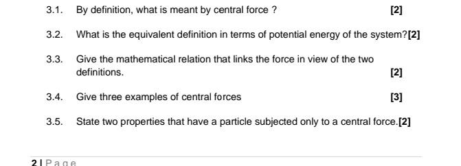 3 1 By Definition What Is Meant By Central Force 2 3 2 What Is The Equivalent Definition In Terms Of Potential En 1