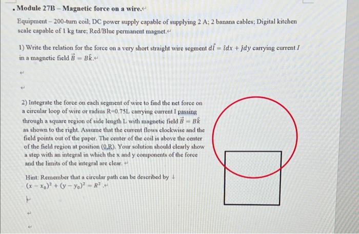 Module 27b Magnetic Force On A Wire Equipment 200 Turn Coil Dc Power Supply Capable Of Supplying 2 A 2 Banana C 1