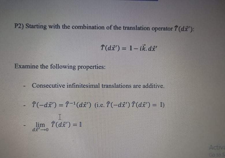 P2 Starting With The Combination Of The Translation Operator F Dx 1 Dz 1 Ik Dx Examine The Following Propertie 1