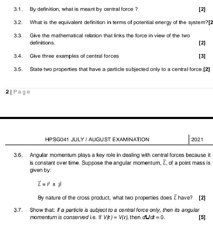 3 1 By Definition What Is Meant By Central Force 2 3 2 What Is The Equivalent Definition In Terms Of Potential En 1