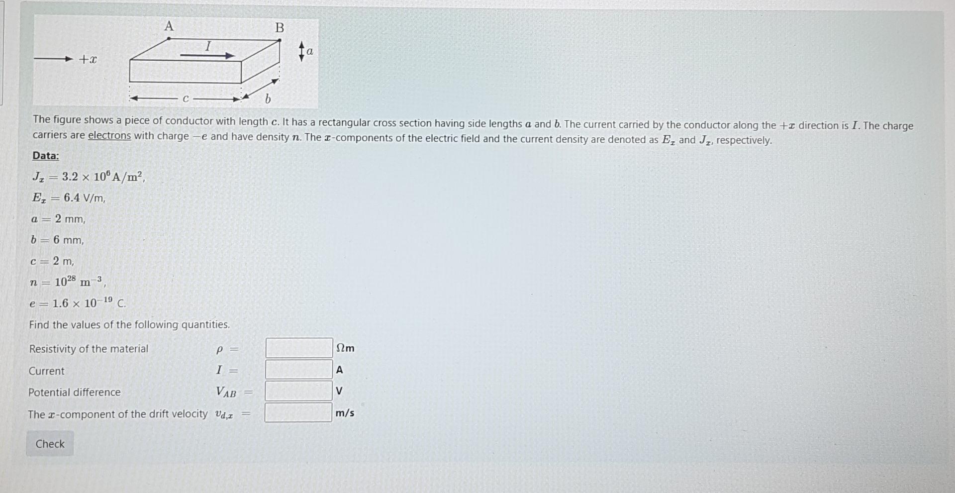 A B Ta C B The Figure Shows A Piece Of Conductor With Length C It Has A Rectangular Cross Section Having Side Lengths 1