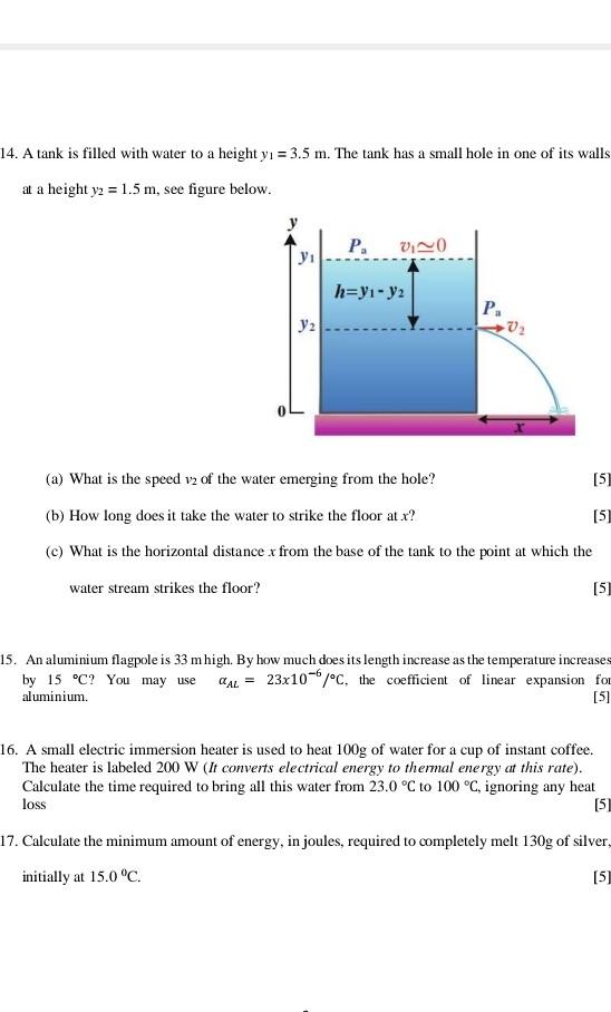 14 A Tank Is Filled With Water To A Height Yi 3 5 M The Tank Has A Small Hole In One Of Its Walls At A Height Y2 1 1