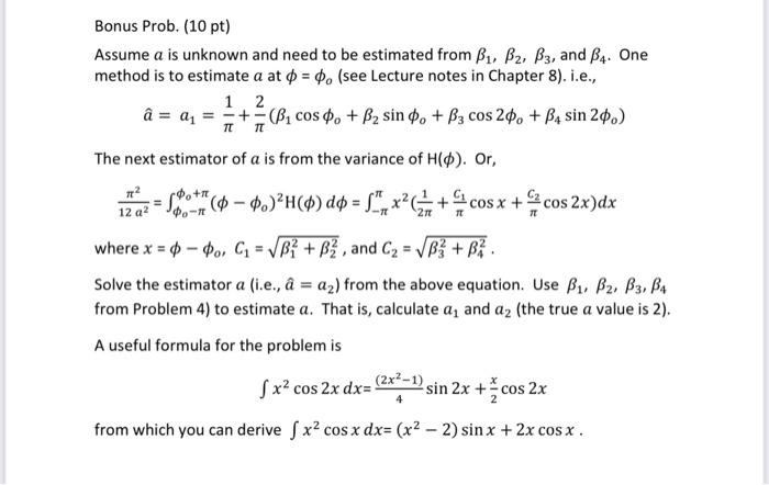 Bonus Prob 30 Assume A Is Unknown And Need To Be Estimated From B B Brand One Method Is To Estimate A Atsee Lecture 2