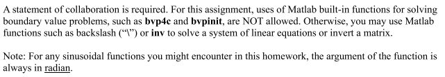 A Statement Of Collaboration Is Required For This Assignment Uses Of Matlab Built In Functions For Solving Boundary Va 1