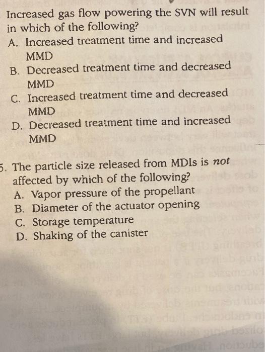 Increased Gas Flow Powering The Svn Will Result In Which Of The Following A Increased Treatment Time And Increased Mmd 1