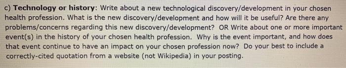 C Technology Or History Write About A New Technological Discovery Development In Your Chosen Health Profession What I 1