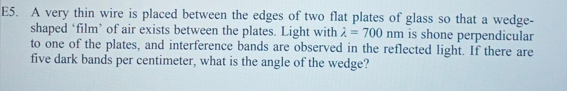 Answer Needed As Soon As Possible Thank You When White Light Shines Normally On A Thin And Uniform Film Of Soap N 1 2