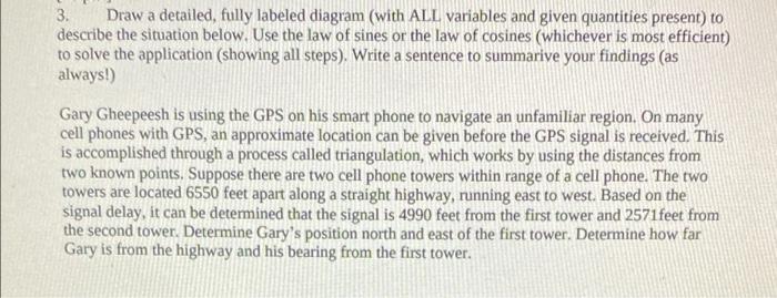 3 Draw A Detailed Fully Labeled Diagram With All Variables And Given Quantities Present To Describe The Situation Be 1