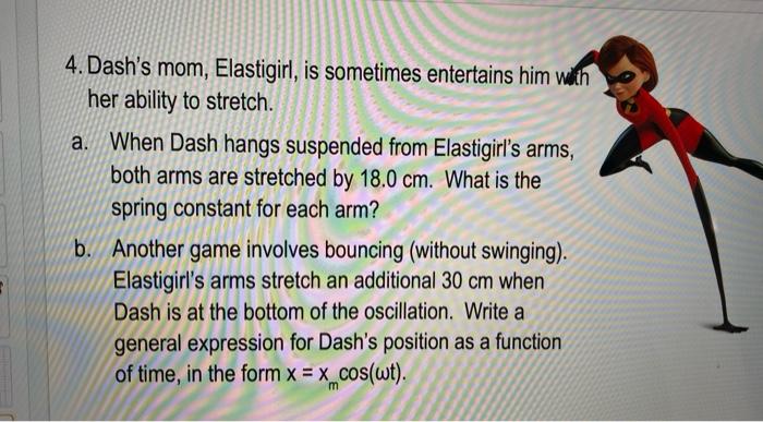 4 Dash S Mom Elastigirl Is Sometimes Entertains Him With Her Ability To Stretch A When Dash Hangs Suspended From El 1