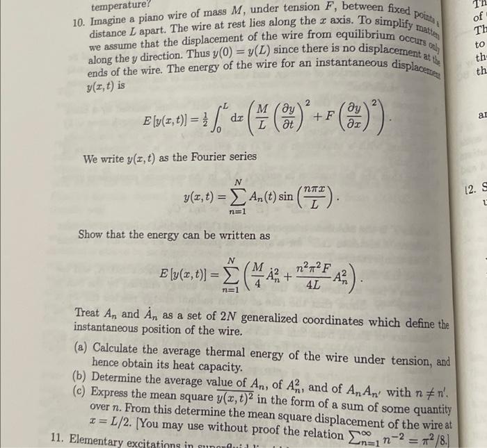 Th Of Temperature 10 Imagine A Piano Wire Of Mass M Under Tension F Between Fixed Point We Assume That The Displaceme 1