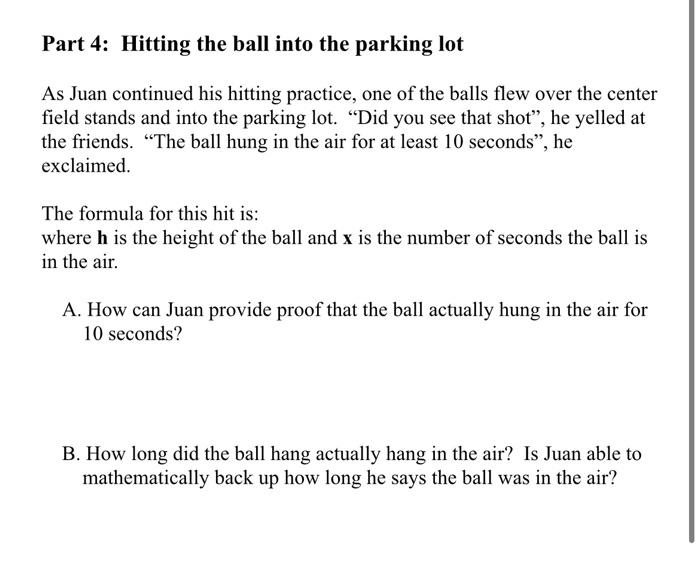Real Life Quadratic Functions How High And Far Can You Hit The Ball When An Athlete Hits A Ball All Of The Following W 3