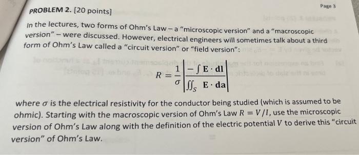 Page 3 Problem 2 20 Points In The Lectures Two Forms Of Ohm S Law A Microscopic Version And A Macroscopic Versi 1
