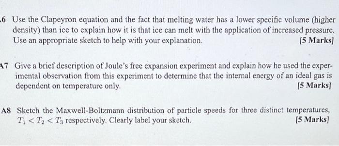 6 Use The Clapeyron Equation And The Fact That Melting Water Has A Lower Specific Volume Higher Density Than Ice To Ex 1