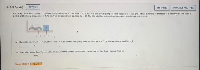 3 4 Points Details My Notes Practice Another A 2 00 Kg Block Rests Upon A Frictionless Horizontal Surface The Blo 1