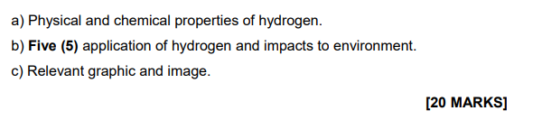 A Physical And Chemical Properties Of Hydrogen B Five 5 Application Of Hydrogen And Impacts To Environment C Rele 1