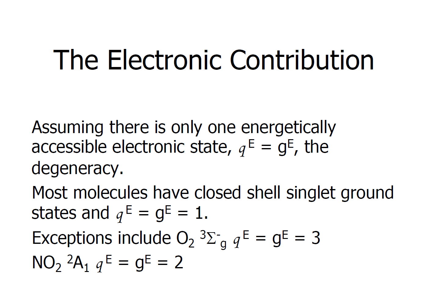 Consider A Hypothetical Molecule With A 311 Ground State And No Other Accessible Electronic States What Is Qe At The Li 2