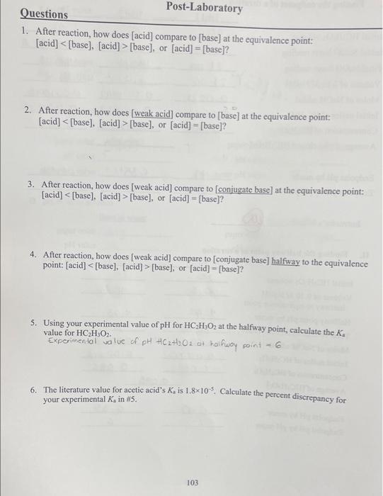 Post Laboratory Questions 1 After Reaction How Does Acid Compare To Base At The Equivalence Point Acid Base 1
