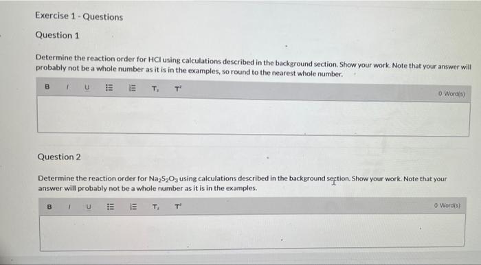 Exercise 1 Questions Question 1 Determine The Reaction Order For Hcl Using Calculations Described In The Background Se 1