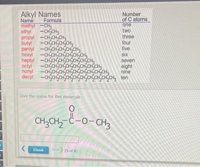 Alkyl Names Number Name Formula Of C Atoms Methyl Ch3 One Ethyl Ch Ch3 Two Propyl Ch Ch Ch Three Butyl Ch Ch Ch Ch F 1