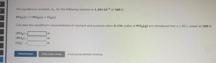The Equilibrium Constant Ko For The Following Reaction Is 9 52x10 At 350k Ca G Ccl4 0 2 Chcl 40 Calculate The Equ 2