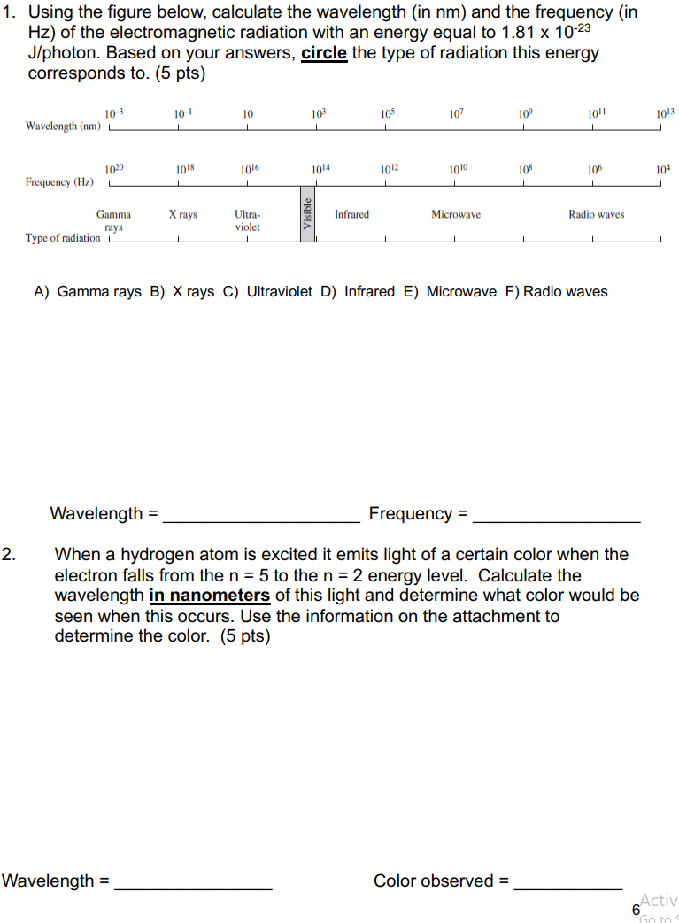 1 Using The Figure Below Calculate The Wavelength In Nm And The Frequency In Hz Of The Electromagnetic Radiation W 1
