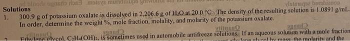 Bodo Omoly Mundi Solutions Vistung Sobrang 1 300 9 G Of Potassium Oxalate Is Dissolved In 2 206 6 G Of H O At 20 0 Cth 1