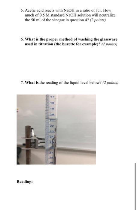 5 Acetic Acid Reacts With Naoh In A Ratio Of 1 1 How Much Of 0 5 M Standard Naoh Solution Will Neutralize The 50 Ml Of 1