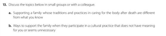 13 Discuss The Topics Below In Small Groups Or With A Colleague A Supporting A Family Whose Traditions And Practices I 1