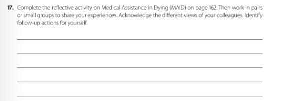 17 Complete The Reflective Activity On Medical Assistance In Dying Maid On Page 162 Then Work In Pairs Or Small Grou 1