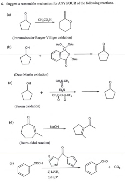 6 Suggest A Reasonable Mechanism For Any Four Of The Following Reactions A Ch Coh Intramolecular Baeyer Villiger Ox 1