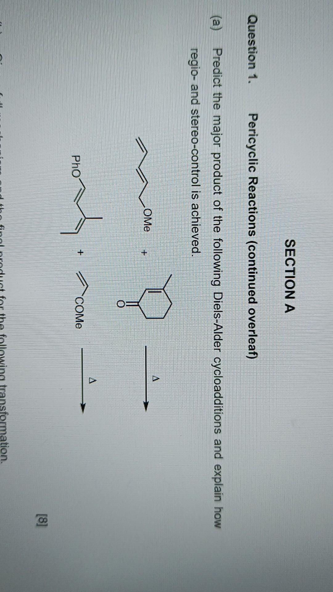 Section A Question 1 Pericyclic Reactions Continued Overleaf A Predict The Major Product Of The Following Diels Alder 1