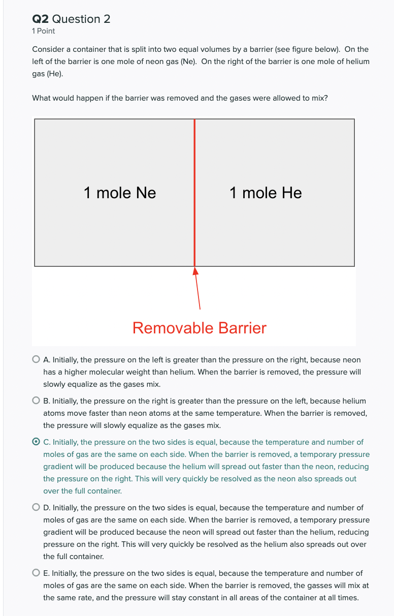 Q2 Question 2 1 Point Consider A Container That Is Split Into Two Equal Volumes By A Barrier See Figure Below On The 1