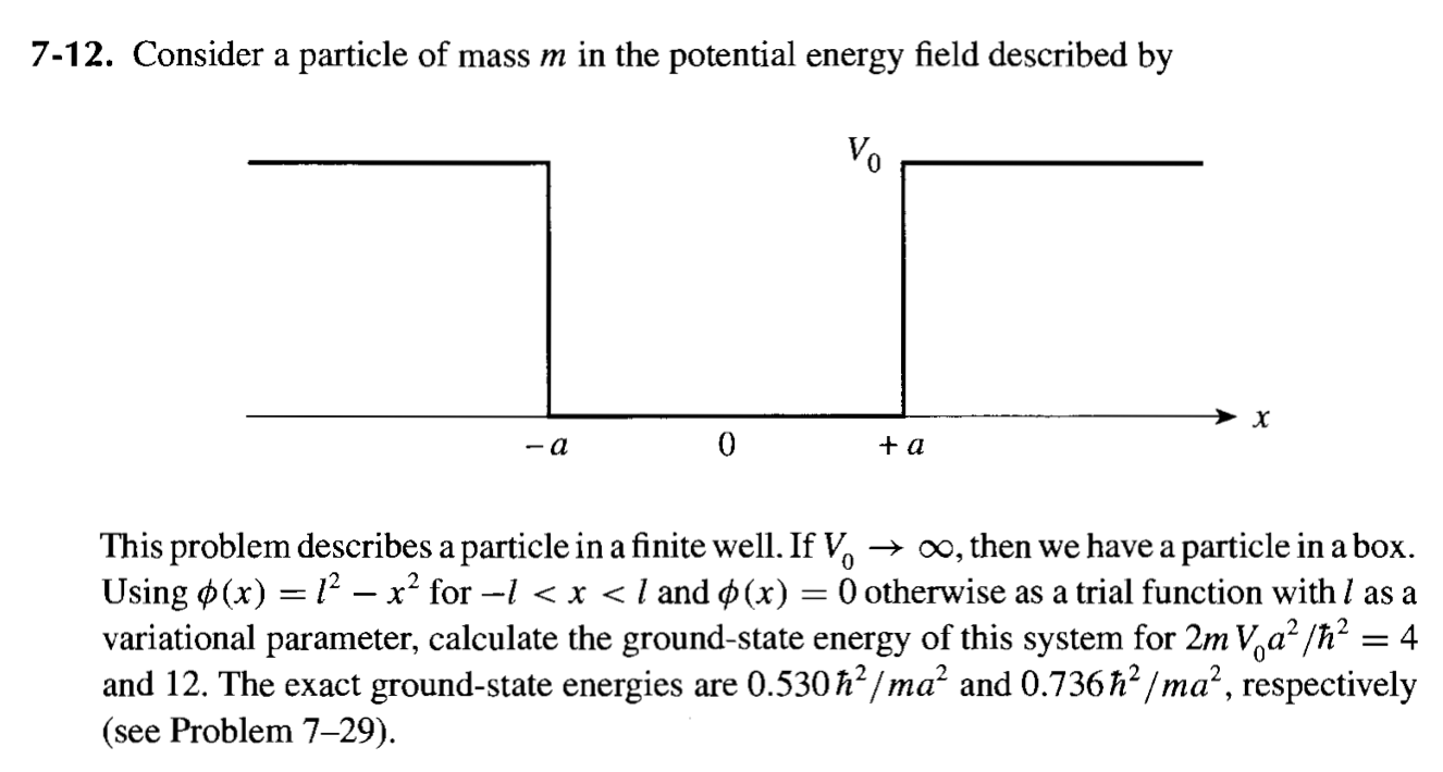 7 12 Consider A Particle Of Mass M In The Potential Energy Field Described By Vo X A Ta This Problem Describes A Par 1