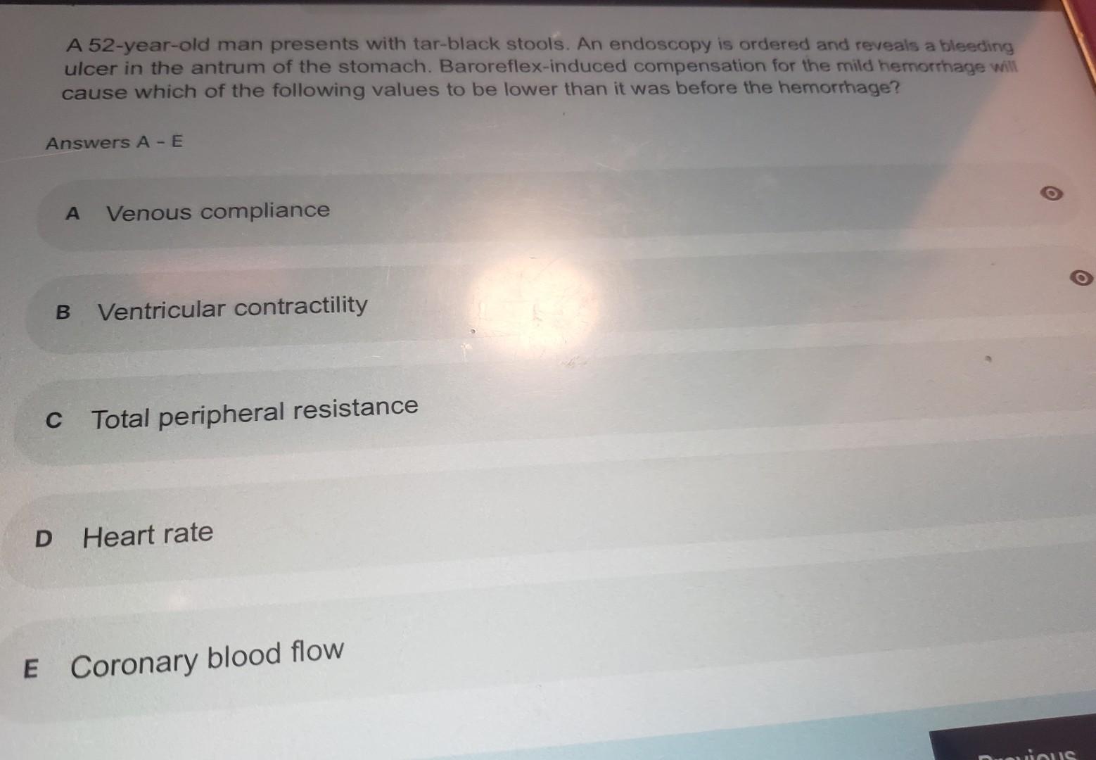 A 52 Year Old Man Presents With Tar Black Stools An Endoscopy Is Ordered And Reveals A Bleeding Ulcer In The Antrum Of 1