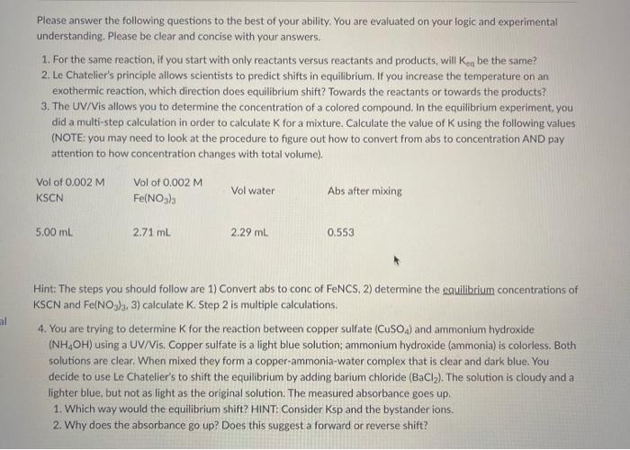 Please Answer The Following Questions To The Best Of Your Ability You Are Evaluated On Your Logic And Experimental Unde 1
