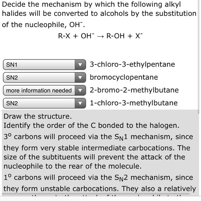 Decide The Mechanism By Which The Following Alkyl Halides Will Be Converted To Alcohols By The Substitution Of The Nucle 1
