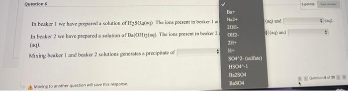 S Points 9 In Beaker 1 We Have Prepared A Solution Of H2so4 Aq The Ions Present In Beaker I Are In Beaker 2 We Have 2