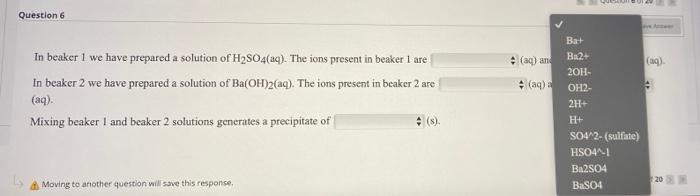 S Points 9 In Beaker 1 We Have Prepared A Solution Of H2so4 Aq The Ions Present In Beaker I Are In Beaker 2 We Have 3