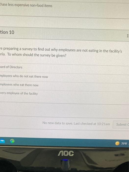 Chase Less Expensive Non Food Items Tion 10 1 E Preparing A Survey To Find Out Why Employees Are Not Eating In The Facil 1